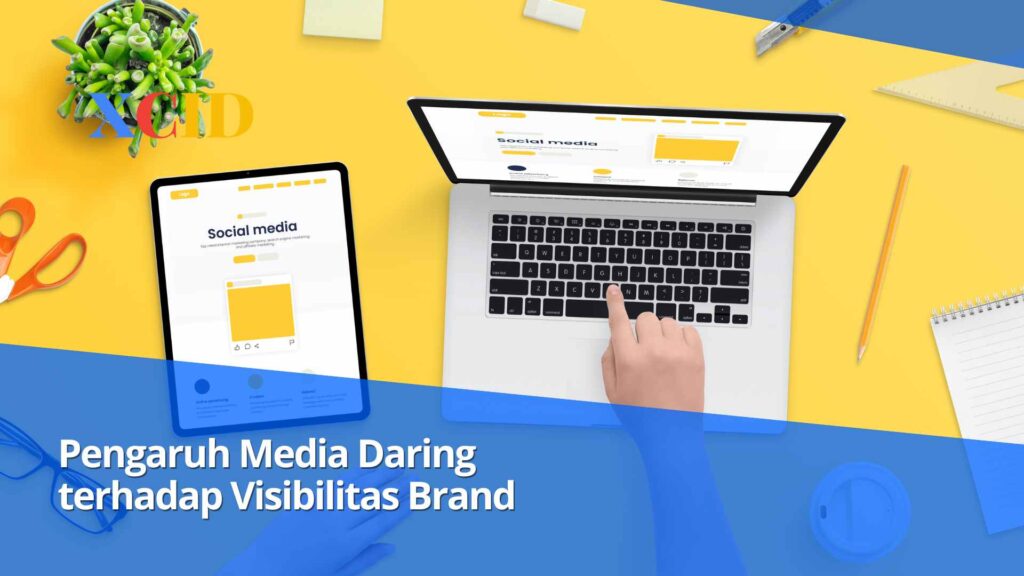 Pengaruh Media Daring terhadap Visibilitas Brand