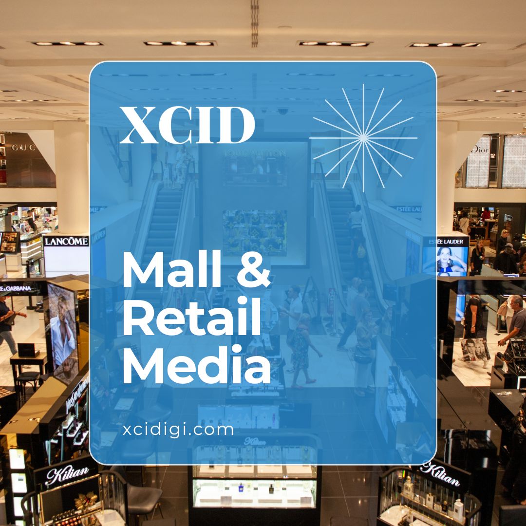 Mall & Retail Media
Advertising in mall areas, shopping centers, and store signage.